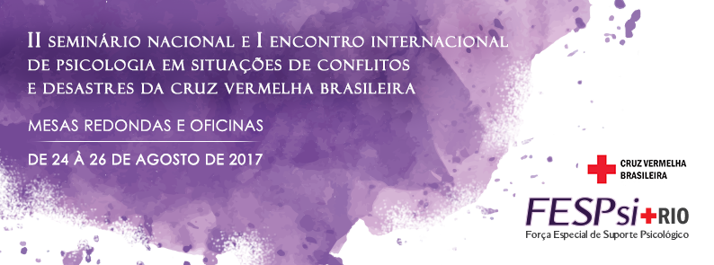 Cruz Vermelha Brasileira abre inscrição para Seminário Nacional e Encontro Internacional de Psicologia